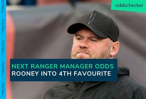 Next Rangers Manager Odds: Wayne Rooney cut from 66/1 into .